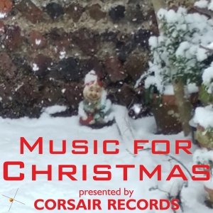 sleeve artwork for Corsair Records presents Music for Christmas